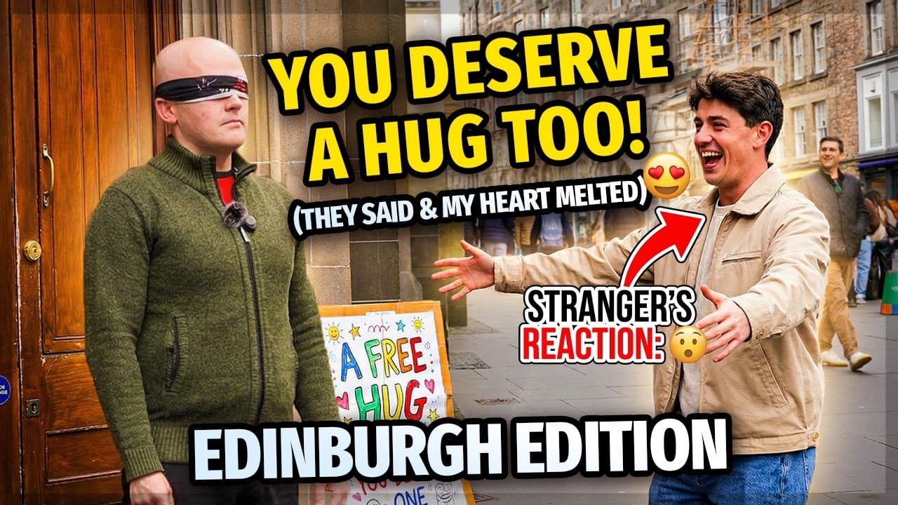 Watch This When You Feel Like No One Cares – Edinburgh Free Hugs Experiment